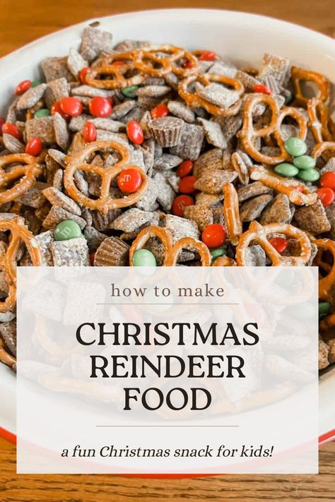 This simple Christmas snack is fun to make and so yummy to eat! We affectionately call it reindeer food in our house and we always make sure we have some on hand for our Christmas movie nights. It is a great snack or dessert and is also an awesome option to make for a Christmas party! Christmas Puppy Chow, Christmas Party School, Puppy Chow Mix, Sweet Snack Mix, Puppy Chow Christmas, Holiday Kids Crafts, Puppy Chow Recipe, Christmas Diy Food, Muddy Buddies Recipe