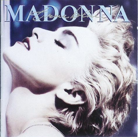 Madonna's Third Studio Album 80s Album Covers, Madonna Songs, Madonna True Blue, Madonna Albums, Greatest Album Covers, James Cagney, Cool Album Covers, Sean Penn, Iconic Album Covers