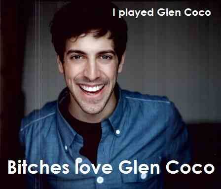 I played Glen Coco... bitches love Glen Coco. Glen Coco, Amazing Person, Fandom Funny, Funny Bunnies, Spoiler Alert, Music Tv, Mean Girls, Funny Me, Perfect Man