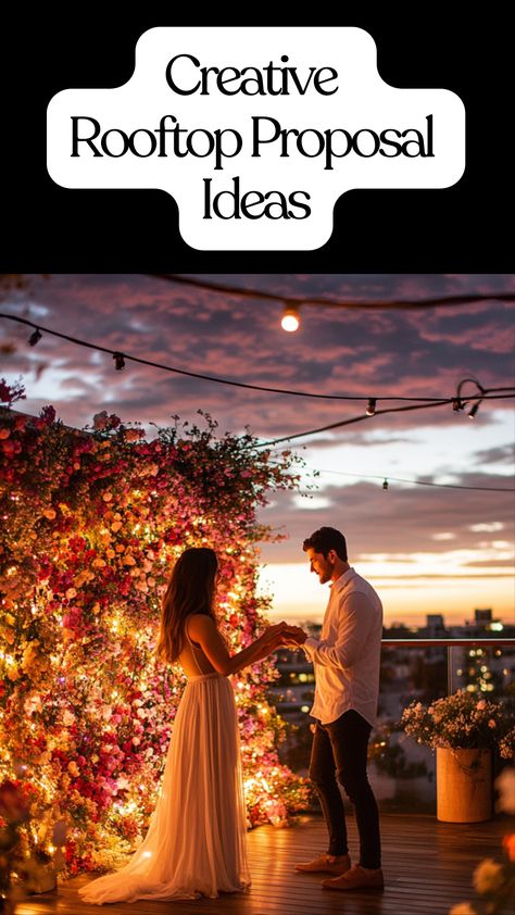 A couple standing on a rooftop at sunset, surrounded by romantic string lights and floral decorations, as one partner propose. Proposal Setup Outdoor, Proposal Ideas Restaurant, December Proposal Ideas, Balcony Proposal, Wedding Proposals Ideas, Rooftop Proposal Ideas, Proposal Set Up Ideas, Unique Proposal Ideas, Fall Proposal