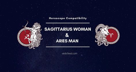 Sagittarius Woman and Aries Man Compatibility Aries Man Sagittarius Woman, Aries Woman Compatibility, Sagittarius Woman, Aries Women, How To Handle Conflict, Horoscope Compatibility, Sagittarius Man, Sagittarius Women, Forces Of Nature