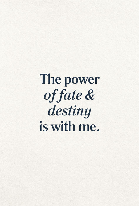 quote. fate. destiny. power. Destiny Quotes Inspiration, Quotes On Fate, Destiny Aesthetic, Fate Quotes, Fate Destiny, Destiny Quotes, Vision Board Affirmations, Gratitude Affirmations, Luck Quotes