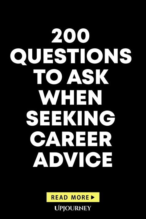 Explore our comprehensive list of 200 thought-provoking questions to ask when seeking career advice. Whether you're a recent graduate, looking to make a career change, or simply want to gain some insights, these questions will guide you in making informed decisions about your professional journey. From determining your passions to pinpointing your strengths and weaknesses, this list covers all aspects that will help you navigate through your career path effectively and strategically. Career Questions, 200 Questions, Work Etiquette, Psychology Terms, Strengths And Weaknesses, Essential Questions, Life Questions, Career Transition, Career Planning