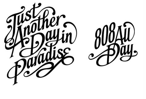 paradise Another Day In Paradise, The Font, Custom Letters, Applique Patterns, Thought Of The Day, Another Day, Leadership, Paradise, Typography