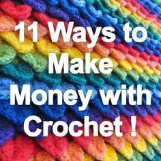 11 Ways to Make Money With Crochet Crochet For Children, Indie Crafts, Indie Craft, Beginners Crochet, Crochet Business, Ways To Make Money, Handmade Business, Crochet For Kids, Crochet Techniques