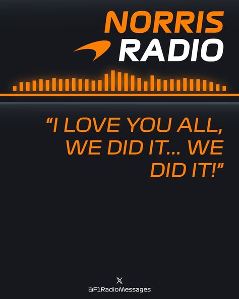 Mclaren Radio Message, Lando First Win, Lando Norris Signature, Lando Norris First Win, F1 Radio Messages, Lando Norris Win, Lando Norris Quotes, F1 Radio, Lando Norris F1