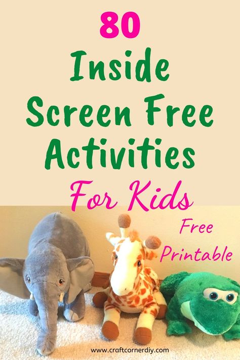 Do you have bored kids who constantly say mom, I'm bored?   This list of 80 screen free kids activities is for you.  #screenfreeactivities #screenfreekidsactivities #screenfree Kids Craft Corner, Screen Free Activities For Kids, Fun Indoor Activities For Kids, Free Kids Activities, Anger Management For Kids, Screen Free Kids, Bored Kids, Fun Indoor Activities, Free Activities For Kids