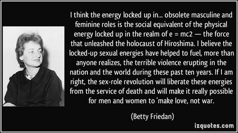 Betty Friedan who wrote the controversial best seller "The Feminine Mystique" The Feminine Mystique, Betty Friedan, Goddess Spirituality, Gender Issues, Feminine Mystique, Radical Feminism, Souls Journey, Wise People, Working Mother