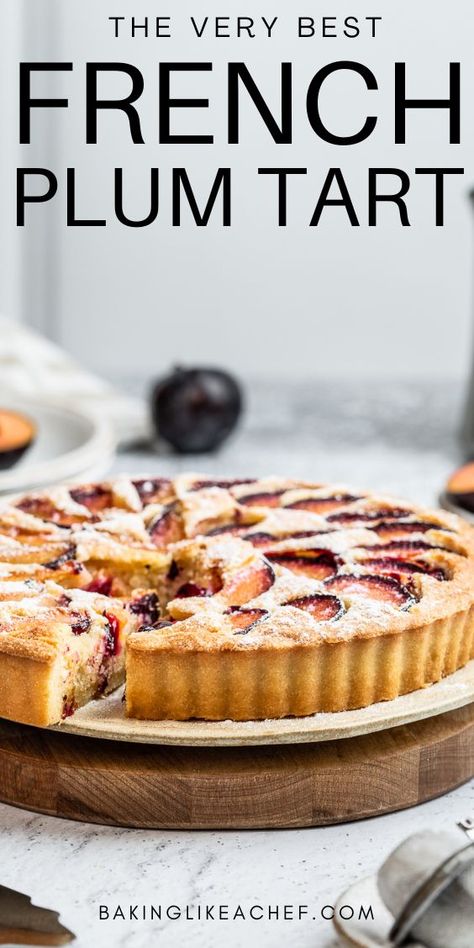 Sliced French plum tart on a serving plate. French Plum Tart, Plum Frangipane Tart Recipe, Plum Tart Recipes Simple, French Plum Cake, Plum Almond Tart, Plum Tart Recipes, Frangipane Recipe, Plum Desserts, Plum Dessert Recipes