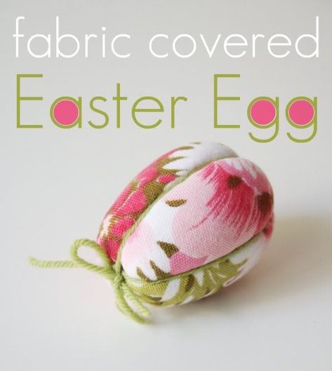 Styrofoam Eggs, Egg Project, Easter Egg Fabric, Fabric Eggs, Christmas Eggs, Roma Tomato, Easter Craft Projects, Fun Easter Crafts, Easter Eggs Diy