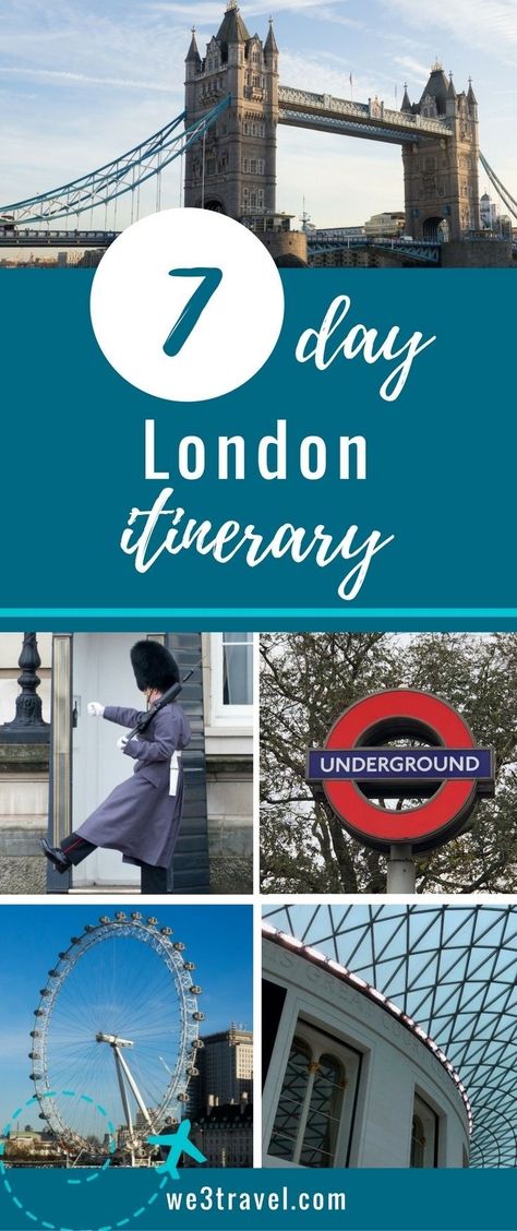 7 day London itinerary packed with London travel tips and ideas to fill your visit #london #england #travel via @we3travel Week In London, London England Travel, London Itinerary, International Travel Tips, City Of London, Things To Do In London, Travel Checklist, Visit London, London Eye