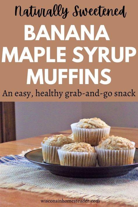 Maple Syrup Muffins, Banana Chocolate Chip Muffins Healthy, Banana Cinnamon Muffins, Maple Muffins, Banana Muffins Easy, Banana Oatmeal Muffins, Muffins Easy, Sweet Treat Recipes, Peanut Butter Granola