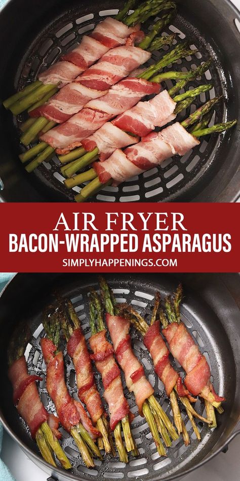 Air Fryer Asparagus Bacon, Air Fried Bacon Wrapped Asparagus, Air Fryer Bacon Wrapped Asparagus, Bacon Wrapped Asparagus Air Fryer, Summer Dinner Ideas Air Fryer, Air Fryer Thanksgiving Sides, Bacon Wrapped Asparagus Recipes, Air Fry Bacon, Tender Asparagus