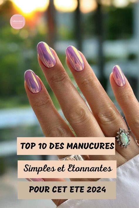 10 Idées de Manucures Simples Et Etonnantes Pour Cet Eté 2024 Prenez note des idées d’ongles pour cette saison estivale 2024 avec un style classique, chics et modernes pour avoir des ongles qui se combinent avec tout. Nail Art Naturel, Amazing Nails, I'm Bored, Beauty Stuff, Semi Permanent, Gel Manicure, Simple Nails, Pretty Nails, Nail Inspo