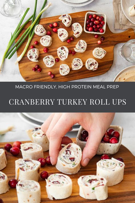 Turkey Cranberry Roll Ups, Thanksgiving Turkey Roll Ups, Turkey Cranberry Wrap, Turkey Rollups With Cream Cheese, Bingo Snacks, Appetizers Pinwheels, Macro Friendly Meal Prep, Turkey Roll, Turkey Roll Ups