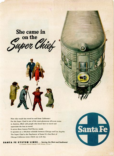 The Super Chief Trackless Train, Train Posters, Sante Fe, Magazine Advertisement, Railway Posters, Train Art, Bus Travel, Advertising Ads, Vintage Train