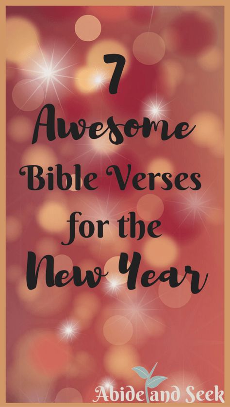 Bible Verses - Abide and Seek New Years Bible Study, New Year’s Eve Church Service, New Year Bible Study, New Year Bible Study For Women, Bible Verse For New Year 2024, New Year Bible Quotes 2024, Happy New Year Scripture Bible Verses, Christian New Years Quotes, New Year Same God