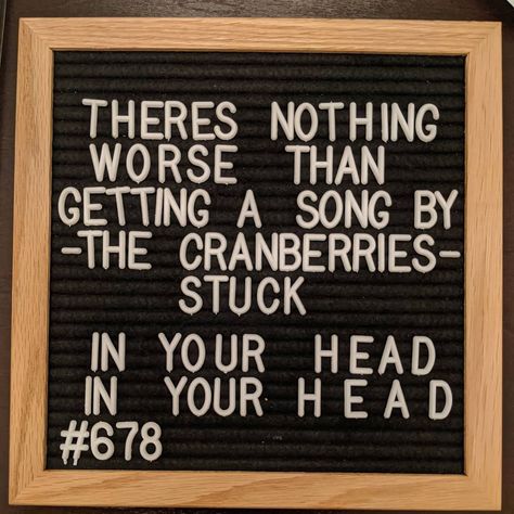 Pun Master on Instagram: “Zombieee, zombieee, zombiee-ee-ee... #thecranberries #ripdoloresoriordan #zombie #postgrunge #90smusic #inyourhead #music #songs #musicpuns…” Funny Song Quotes, Letterboard Ideas, Funny Song, Music Puns, Dolores O'riordan, Felt Letter Board, Board Quotes, Puns Jokes, Quote Board