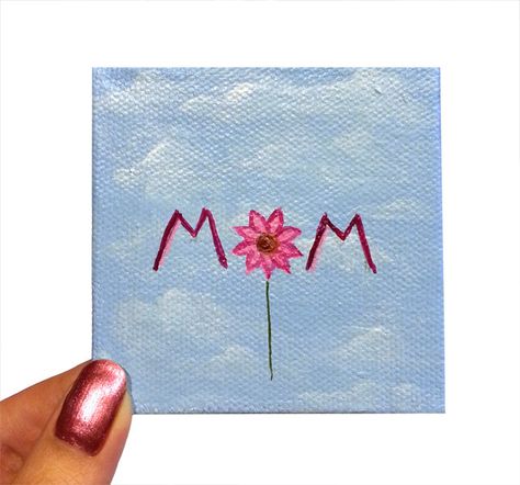 Mother's Day Painting Ideas Canvases, Painting Mini Canvas, Mothers Day Drawings, Mother Painting, Mini Toile, Birthday Painting, Paper Flower Art, Blue Sky Clouds, Canvas Drawing