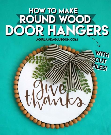 Round Wood Door Hangers, Wood Round Door Hangers, Round Door Hangers, Round Signs, Round Door Hanger, Expressions Vinyl, Thankful Thanksgiving, Door Signs Diy, Entry Decor