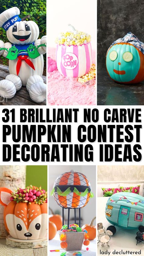 31 Brilliant No Carve Pumpkin Contest Decorating Ideas Punkin Decorating Ideas Paint, No Cut Pumpkin Decorating Ideas, Non Carving Pumpkin Decorating Ideas, Decorating A Pumpkin Ideas, Diy Pumpkins Crafts Decorating Ideas, Decorating Ideas For Pumpkins, Easy Pumpkin Contest Ideas, Pumpkin Non Carving Ideas, Kids Pumpkin Decorating Ideas