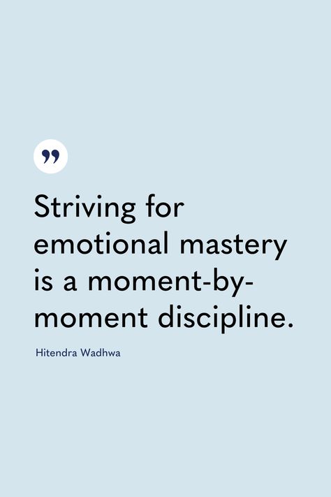 Emotional Mastery Quote Emotional Discipline, Emotional Mastery, Columbia Business School, Emotionally Intelligent, Divine Feminine Spirituality, Truth Seeker, 2025 Vision, Healing Quotes, Business School