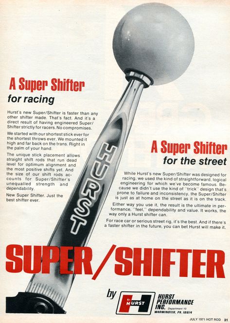 1971 Hurst Super Shifter Advertising Hot Rod Magazine July 1971 | by SenseiAlan Retro Advertisements, Hurst Shifter, Automobile Advertising, Ford Mustang Fastback, Vintage Muscle Cars, Classic Cars Trucks Hot Rods, Vintage Muscle, Buy Car, Car For Sale