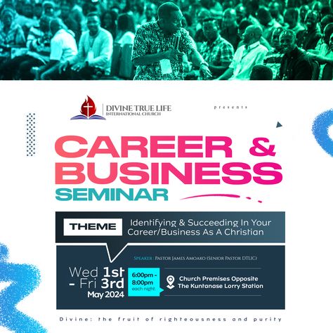 Career and business seminar flyer designed by Oppomence, contact us on 0247369275 Seminar Flyer Design, Seminar Poster Design, Seminar Flyer, Business Seminar, Company Flyer, Black Creatives, Furniture Graphic, Church Media Design, Modern Church