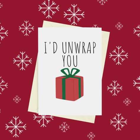 I'd Unwrap You. Naughty Card for Your Other Half. Christmas Humor. Rude, Offensive, Inappropriate Christmas Card. Funny and Cheeky Christmas Card. Dirty Christmas Cards, Dirty Christmas Jokes, Half Christmas, Hand Drawn Christmas Cards, Christmas Card Funny, Traditional Christmas Cards, Christmas Memes, Christmas Jokes, Funny Christmas Cards