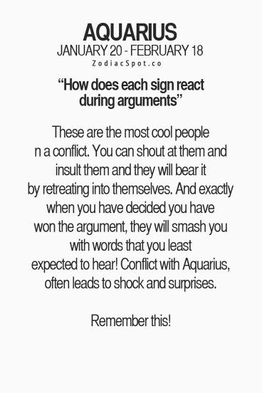 Yeah this is defiantly me, me and my best friend got into an argument one day (he has a really short temper but I love him) and he told me its taking a lot for him to not start yeling at me and I told him that if screaming and yelling and cursing me out will make him feel better than go ahead I don't care Aquarius Life, Aquarius Traits, Aquarius Truths, Aquarius Love, Astrology Aquarius, Aquarius Quotes, Aquarius Sign, Aquarius Horoscope, Aquarius Woman