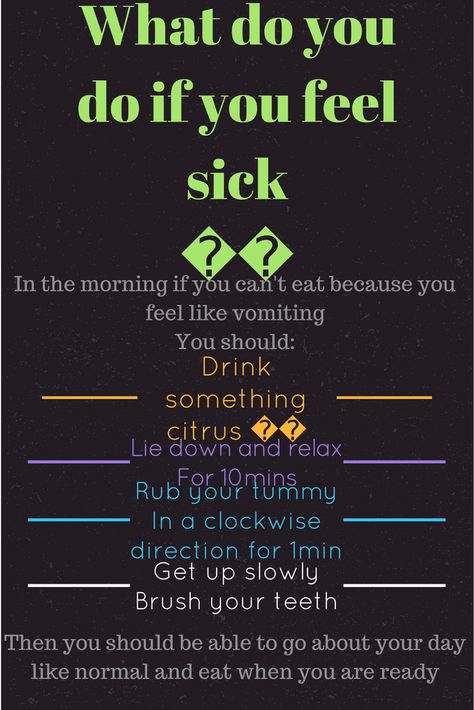 How To Stop Feeling Sick, How To Stop Yourself From Throwing Up, What To Do If You Feel Like Throwing Up, What To Do On A Sick Day, How To Feel Better When Sick, How To Not Get Sick, Vomit Remedies, Vomit Aesthetic, Things To Do When Sick