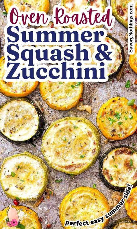 Orange Zucchini Recipes, Best Zucchini And Squash Recipes, Zucchini Summer Squash Recipes, Recipes For Summer Squash, Summer Squash Side Dishes, Roasted Squash And Zucchini Recipes, Oven Squash And Zucchini, Recipes For Zucchini And Squash, Zucchini Yellow Squash Recipes