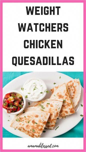 Weight Watchers Lunches, Weight Watchers Chicken, Weight Watchers Free, Weight Watcher Dinners, Chicken Quesadillas, Healthy Delicious, Ww Recipes, Quesadillas, Weight Watchers Meals