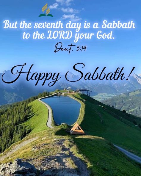 Adventist Living | But the seventh day is a Sabbath to the Lord your God | Facebook Sabbath Blessings Scripture, Happy Sabbath Quotes Beautiful, Happy Sabbath Day, Sabbath Blessings, Happy Sabbath Quotes, Sabbath Quotes, Happy Sabbath, Sabbath Day, Seven Days