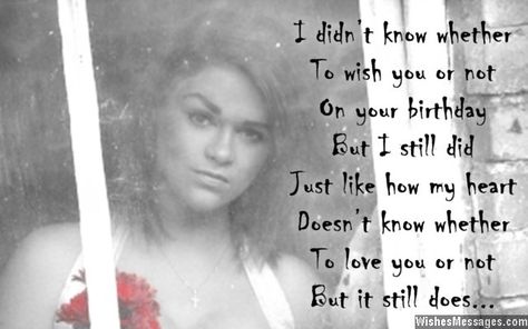 I didn’t know whether to wish you or not on your birthday but I still did, just like how my heart doesn’t know whether to love you or not but it still does. Happy birthday. via WishesMessages.com Sarcastic Birthday Wishes, How To Wish Birthday, Wishes For Boyfriend, Happy Birthday Boyfriend, Birthday Wishes For Lover, Ex Boyfriend Quotes, Birthday Boyfriend, Sarcastic Birthday, Birthday Wishes For Boyfriend