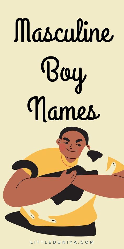 100+ Masculine Boy Names for The Strong Boys - Masculine Boy Names – Strong, Unique, Traditional, and Rare Naming a baby boy with a strong and masculine name is a precious moment that fills the hearts of parents with pride and joy. It’s a powerful expression of parents’ love and admiration for their newborn son, as they carefully choose a name that reflects his strength and character. Traditional Boy Names, Top Boy Names, Strong Boy Names, Rustic Boy Names, Cool Baby Boy Names, Vintage Boy Names, Strong Boys Names, Strong Baby Names, Rare Names