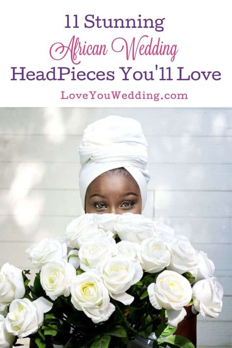 From intricately beaded styles to flowing head wraps, discover unique and beautiful African wedding headpieces to complete your bridal look. Wedding Head Wrap, Flower Girl Wedding Hair, Wedding Hairstyles For Girls, Black Wedding Hairstyles, Wedding Headpieces, African Bride, Romantic Updo, Gold Wedding Dress, Black Bride