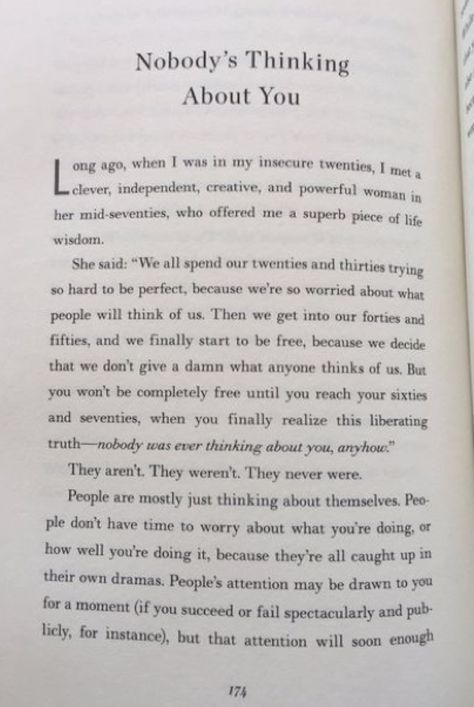 I always say this, nobody is ever thinking about you, everyone has their own life to deal with. So get on with life, live it in a way that makes you happy! Dealing With Insecurity, Mean Girl Quotes, Thinking Of You Quotes, Thinking About You, Always Thinking Of You, Life Motto, Writing Challenge, Talking Quotes, Self Esteem Quotes