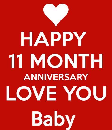 11 Month Anniversary Quotes by @quotesgram 11 Months Anniversary Quotes, Happy 11 Months Anniversary, 11 Month Anniversary, One Month Anniversary Quotes, Month Anniversary Quotes, Anniversary Quotes For Her, Messi Posters, Grandma Birthday Quotes, Happy One Month Anniversary