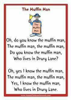 The muffin man Preschool Chants, Rhyme Songs, Nursery Ryhmes, Nursery Rhymes Poems, The Muffin Man, Old Nursery Rhymes, Rhymes Lyrics, Do You Know The Muffin Man, Nursery Rhymes Lyrics