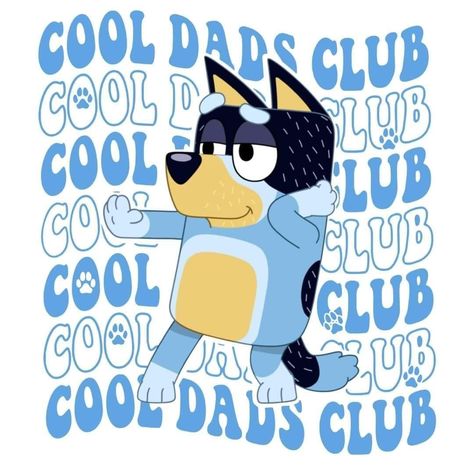 Bluey Sublimation Ideas, Bluey Tshirt Ideas, Bluey Dad Shirt, Bluey Shirt Design, Bluey Designs, Bluey Fathers Day, Bandit Bluey, Bluey Dad, Bluey Party