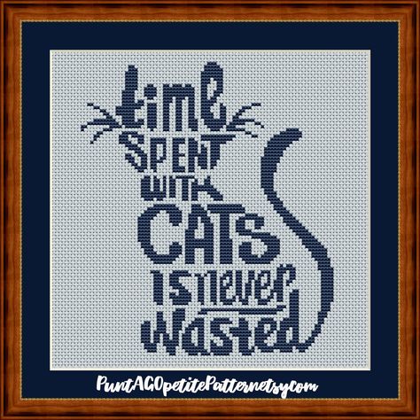 Time spent with cats is never wasted cross stitch pdf pattern. Cat quotes. Cat memes. Gift for cat's lovers. Cat silhouette. Cross stitch cat. Embroidered words. Easy counted cross stitch. Animal embroidery. Cross Stitch Cats, Black Cat Cross Stitch Pattern, Black Cat Cross Stitch, Cross Stitch Silhouette, Cat Cross Stitches, White Symbol, Cat Cross Stitch Pattern, Animal Cross Stitch Patterns, Beautiful Cross Stitch