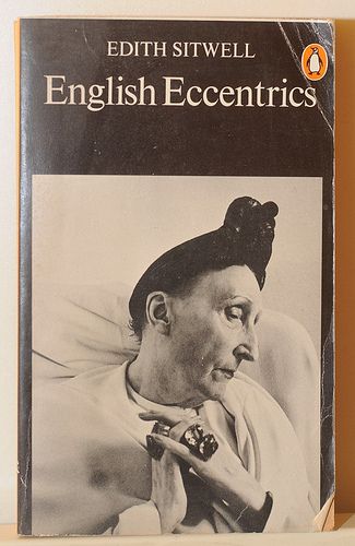 Edith Sitwell: English Eccentrics. Not dubious! Photo by alexisorloff English Eccentric, Edith Sitwell, Bizarre Books, Electric Eel, Penguin Books Covers, Penguin Book, Unique Hair, Penguin Books, Book Humor