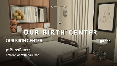 OUR BIRTH CENTER  | BunsBunss Sims 4 Hygiene Cc, Sims 4 Hospital Bed Cc, Sims 4 Feeding Tube, Sims 4 Bed Cc Maxis Match Patreon, Sims 4 Birth Center, Full Control Camera Sims 4, Sims 4 Baby Cribs Functional Cc, Sims 4 Functional Hospital, Sims 4 Functional Builds