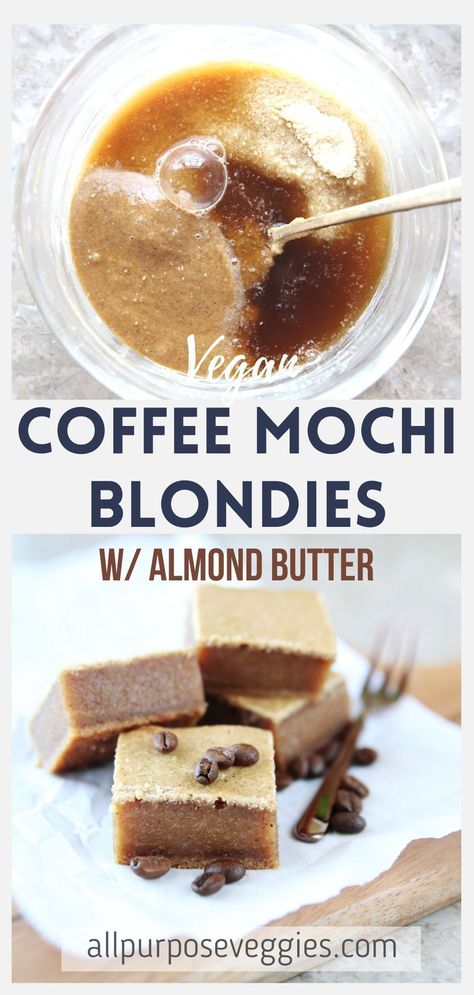 Want to know the secret to making extra chewy and glutinous mochi blondies WITHOUT using eggs? Here’s a vegan version of my popular almond butter mochi blondie recipe that’s springy, mochi-mochi and flavored with coffee, a quick and yummy homemade dessert recipe that is healthy and good for you! Gluten free and vegan, these baked sweets make the best breakfast, dessert and easy snack idea. You can even prepare them sugar free! #whole #howtomake #love #thebest Vegan Mochi Recipe, Blondie Recipe, Butter Mochi, Vegan Coffee, Baked Sweets, Mochi Recipe, Homemade Recipes Dessert, Homemade Dessert, Slices Recipes