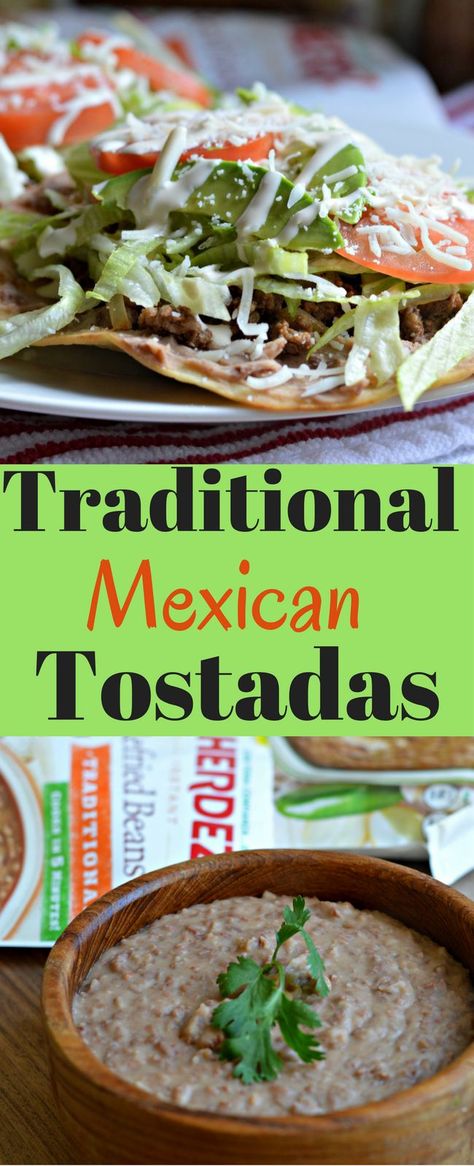 These traditional Mexican tostadas are delicious and you can make them in less than 20 minutes! #frijolescontodo #ad Authentic Tostada Recipes, Beef Tostada Recipes Mexican, Traditional Mexican Food Recipes, Mexican Tostadas, Tostadas Recipe, Tostada Recipes, Authentic Mexican Recipes, Traditional Mexican Food, Latin Recipes