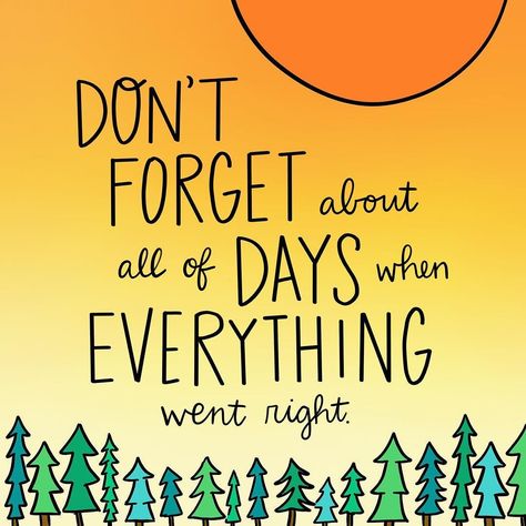 Reminder: don't forget about the good days Quotes For Bad Days, Present Quotes, Colourful Quotes, Daily Positivity, Faith Walk, Chalkboard Ideas, Journaling Prompts, Teacher Inspiration, Peaceful Parenting