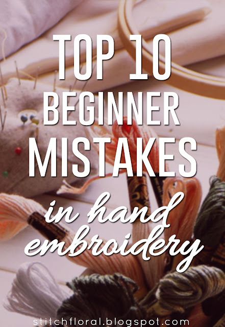 top 10 beginner mistakes in hand embroidery Embroidery Stitches Beginner, Basic Hand Embroidery Stitches, Embroidery Lessons, Embroidery Christmas, Hand Embroidery Tutorial, Embroidery Stitches Tutorial, Hand Embroidery Projects, Embroidery Patterns Vintage, Hand Embroidery Flowers