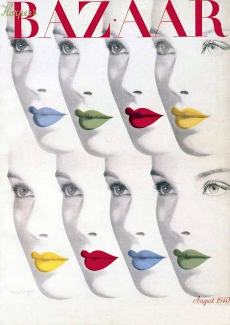 Harper's Bazaar cover by Herbert Bayer, August 1940 | Poster Harpers Bazaar Covers, Alexey Brodovitch, Herbert Bayer, Fabric Panel Quilts, Bright Lips, Harper’s Bazaar, Art Pop, First Art, A Magazine