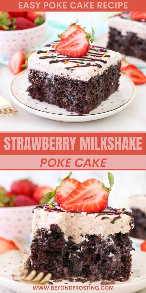 Spring Chocolate Desserts, Easy Poke Cake, Cream Poke Cake, Fancy Chocolate, Strawberry Poke Cakes, Poke Cake Recipe, Cake Mix Ingredients, Chocolate Poke Cake, Strawberry Whipped Cream